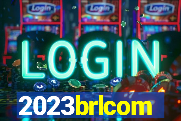 2023brlcom