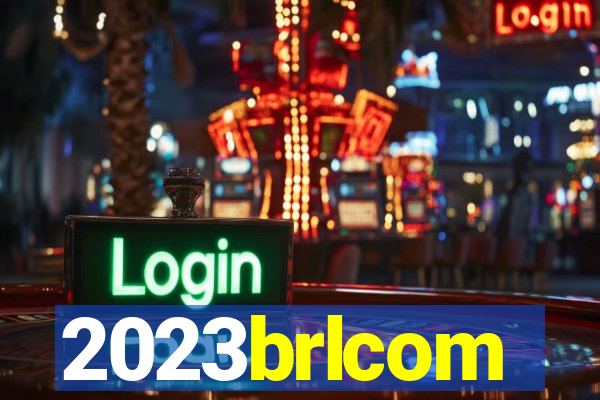 2023brlcom