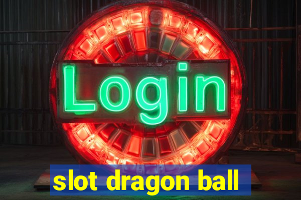 slot dragon ball