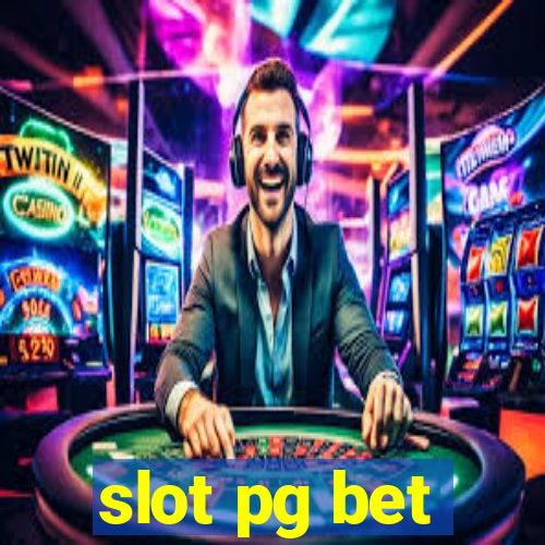 slot pg bet