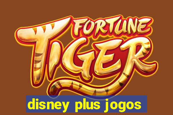 disney plus jogos