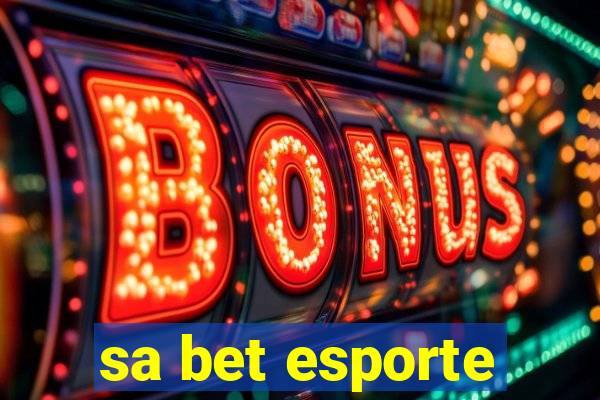 sa bet esporte