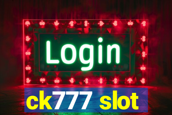 ck777 slot