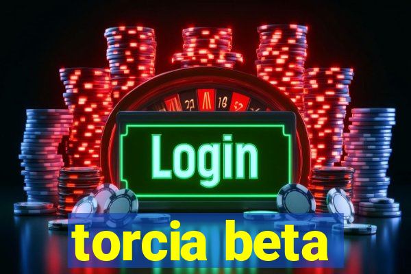 torcia beta