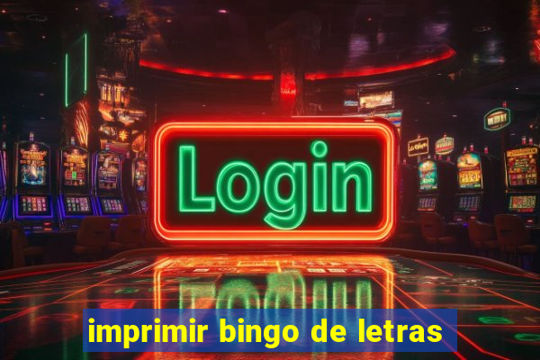 imprimir bingo de letras