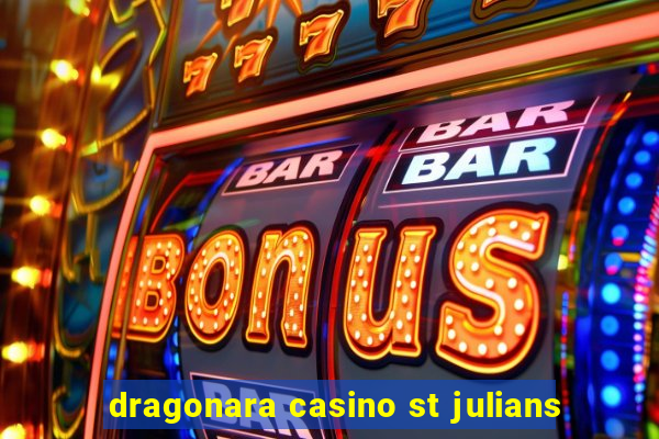 dragonara casino st julians