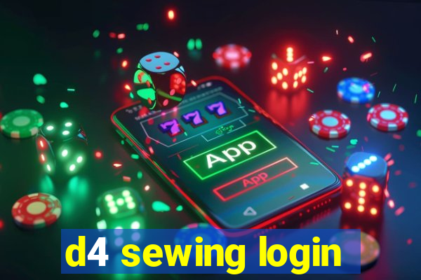 d4 sewing login