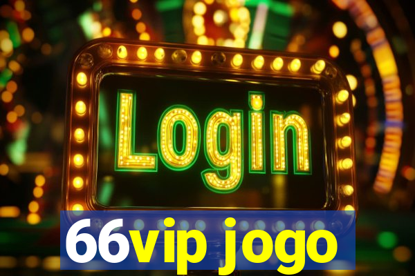 66vip jogo