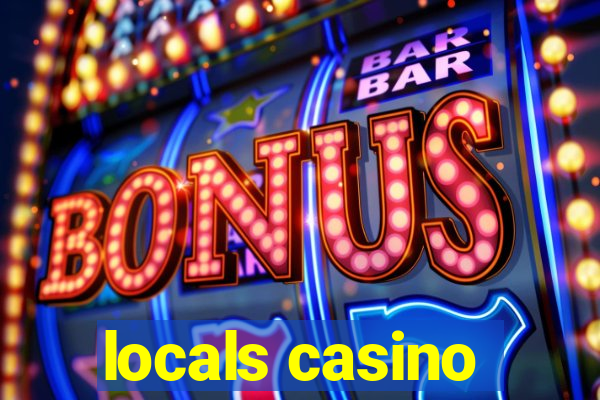 locals casino