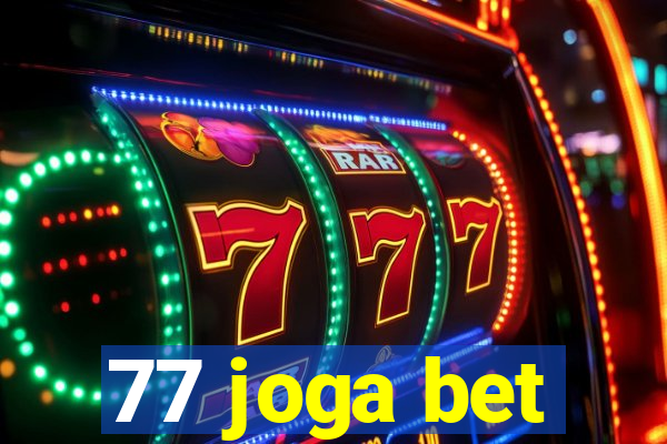 77 joga bet