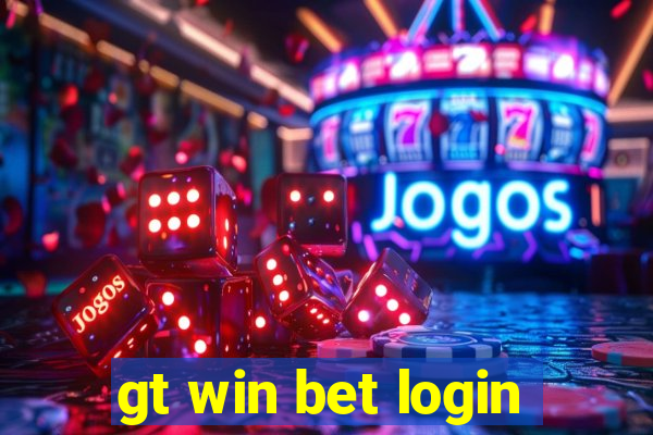 gt win bet login