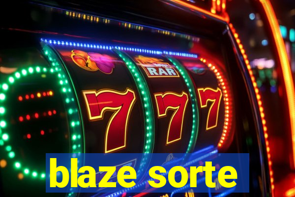 blaze sorte