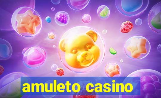 amuleto casino