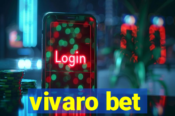 vivaro bet