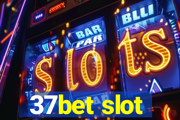 37bet slot