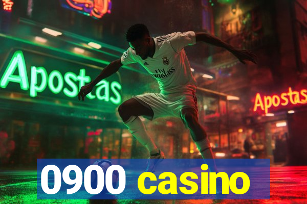 0900 casino