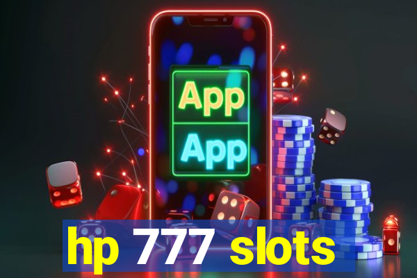 hp 777 slots