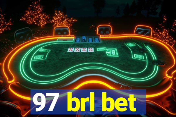 97 brl bet