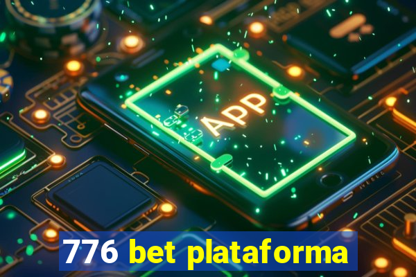 776 bet plataforma