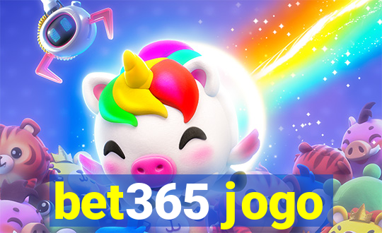 bet365 jogo