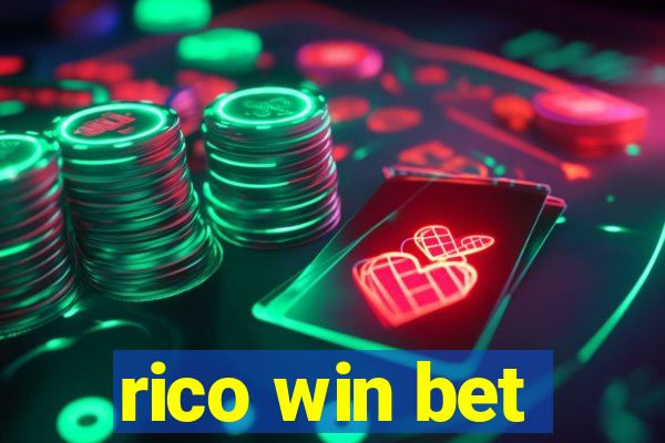 rico win bet