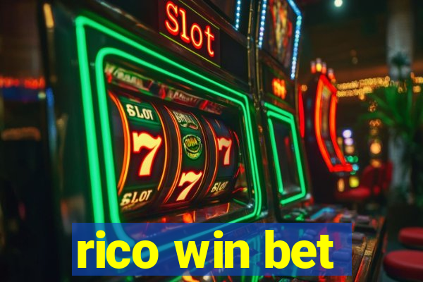 rico win bet