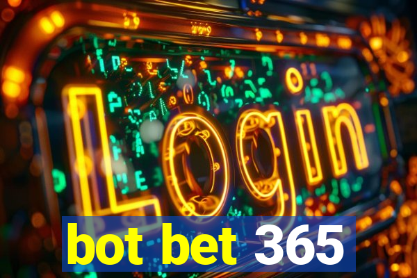 bot bet 365