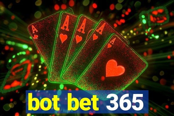 bot bet 365