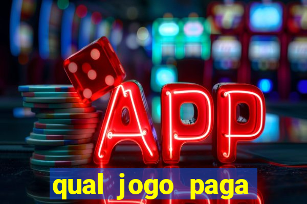 qual jogo paga para jogar