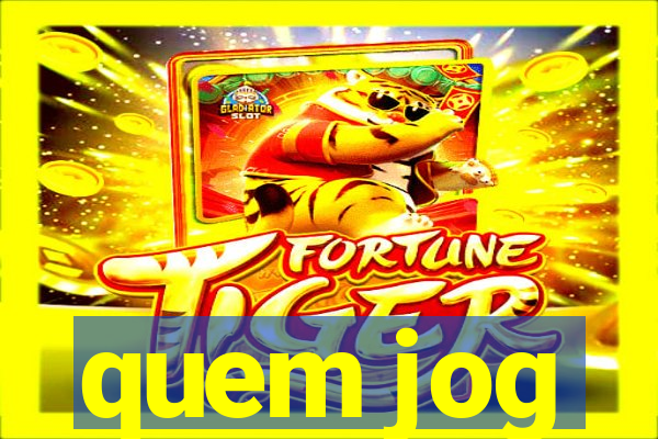 quem jog