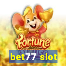 bet77 slot