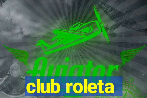 club roleta