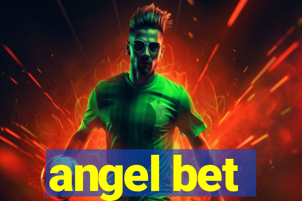 angel bet