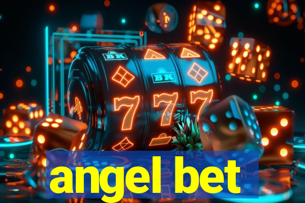 angel bet