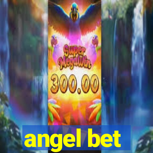 angel bet