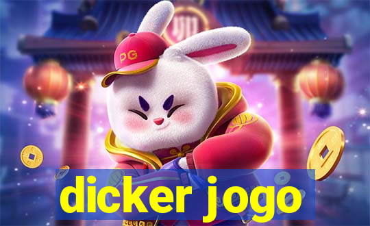 dicker jogo