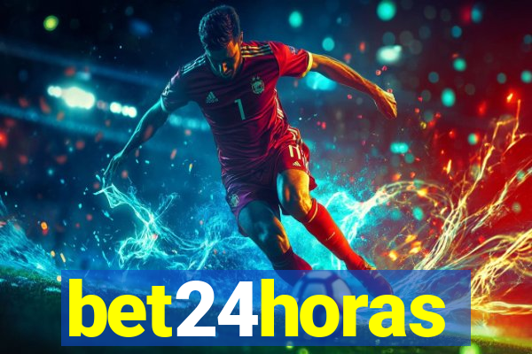 bet24horas