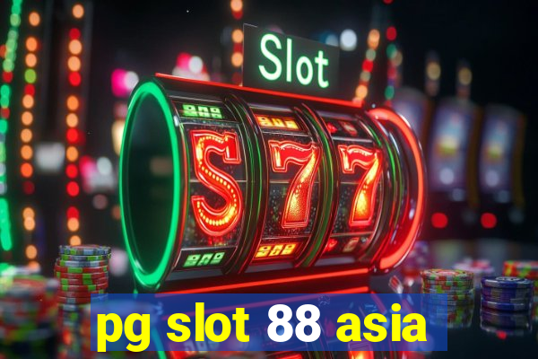 pg slot 88 asia