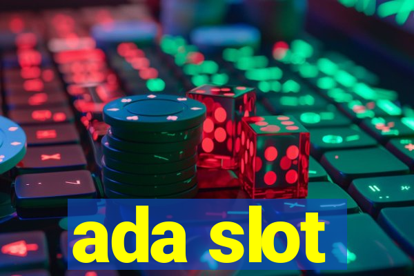 ada slot