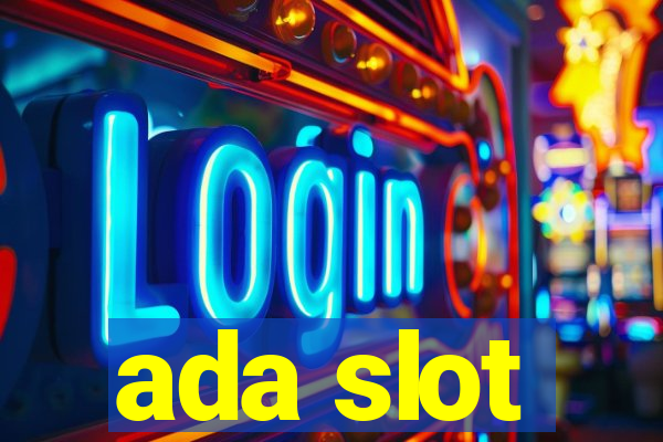 ada slot