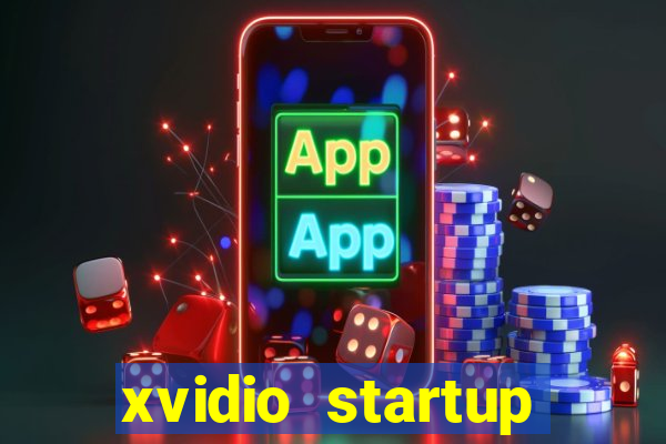 xvidio startup brasil 2024