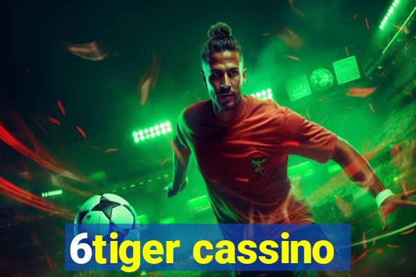 6tiger cassino