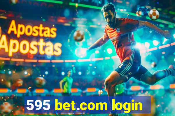 595 bet.com login