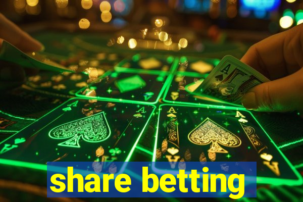 share betting