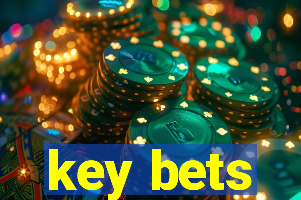 key bets