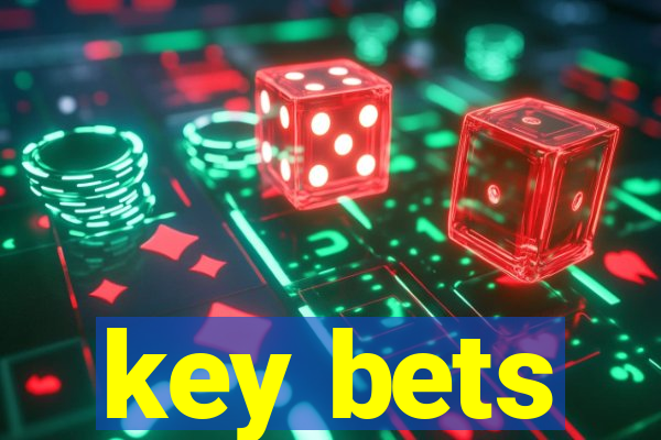 key bets