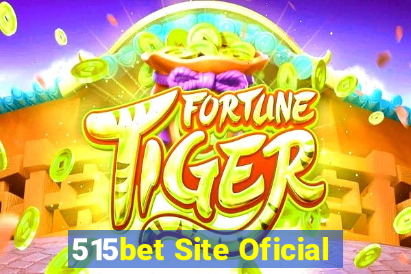 515bet Site Oficial