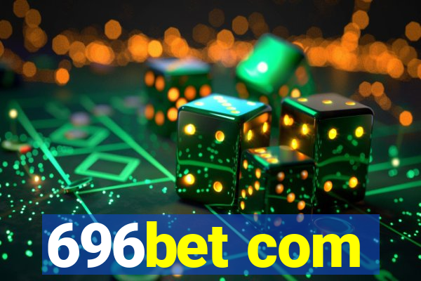 696bet com