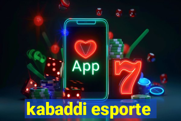 kabaddi esporte