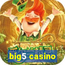 big5 casino